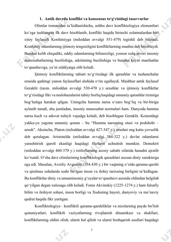 ning o‘zida qarama-qarshi va ajralmas sohalarda sodir bo‘lgan inson va ilohiy tarixning birligini ta’kidlagan. bu konfliktlar diniy va umuminsoniy g‘oyalar to‘qnashuvi asosida oldindan belgilab qo‘yilgan degan xulosaga olib keladi. foma akvinskiy (1225-1274 y.) ham falsafiy bilim va ilohiyot sohasi, inson borligi va xudoning hayoti, dunyoviy va ma’naviy qudrat haqida fikr yuritgan. konfliktologiya - konfliktli qarama-qarshiliklar va nizolarning paydo bo'lish qonuniyatlari, konfliktli vaziyatlarning rivojlanish dinamikasi va shakllari, konfliktlarning oldini olish, ularni hal qilish va ularni boshqarish usullari haqidagi fan. konfliktologiya - barcha darajadagi konfliktlarning kelib chiqish sabablarini, rivojlanishini, kuchayishini, ularni keyinchalik yakunlash bilan hal qilishni o'rganadigan fan sohasi. qarama-qarshilikni keltirib chiqaradigan ma'lum bir qator muammolarni hal qilish, ko'pincha qarama-qarshilikning mohiyatini va nizolarini hal qilish obyektini aniqlash bilan bog'liq holda ilgari aniqlangan qiyinchiliklarni yengishga yordam beradi. konfliktologiya fanining predmeti konfliktlar bo'lib, u tomonidan subyektlar o'rtasidagi qarama-qarshilik, shuningdek ma'lum bir tuzilish va oqim sharoitlari bilan tavsiflangan jarayonlar sifatida qaraladi. konflikt - fikrlash jarayoni, …