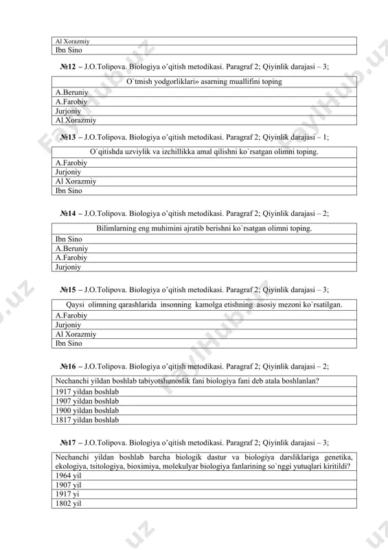 ogiya o’qitish metodikasi. paragraf 2; qiyinlik darajasi – 3; o`quvchilarda ilmiy dunyoqarashni shakllantirishda nima asos qilib olingan? tabiat – inson – jamiyat inson – tabiat – jamiyat biologik tushunchalar ta`lim-tarbiyaning uzviyligi №9– j.o.tolipova. biologiya o’qitish metodikasi. paragraf 2; qiyinlik darajasi – 1; biologiya o`qitish metodikasi manbalarida ilmiy dunyoqarashga berilgan ta`riflarni ularning mualliflari b.e. raykov (1), vsesvyatskiy (2), n.m. verzilin (3), m. korsunskaya (4) bilan juftlab ko`rsating. a) dunyo haqidagi bilimlar majmuasi; b) tabiatga nisbatan to`g’ri qarashlar majmuasi; v) insonning atrof muhitga munosabati. 1 a, 2 b, 3 v, 4 v 1a, 2 v, 3 b, 4 b 1b,v, 2 a, 3 v,b 1v, 2 b, 3 a, 4 a №10 – j.o.tolipova. biologiya o’qitish metodikasi. paragraf 2; qiyinlik darajasi – 1; ta`lim-tarbiyaga birinchi bo`lib ta`rif bergan allomani toping. forobiy ibn sino muxammad qoshg’ariy aristotel №11 – j.o.tolipova. biologiya o’qitish metodikasi. paragraf 2; qiyinlik darajasi – 1; «baxt-saodatga erishuv to`g’risida» asarning …