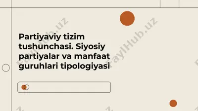 partiyaviy tizim tushunchasi — PPTX
