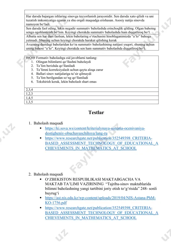 baʼzida toʻgʻri, baʼzida notoʻgʻri javob beradi. lekin summativ baholashda barcha topshiriqlarni “aʼlo” natijalarga topshiradi. said esa dars jarayonida doim faol, oʻz fikrini uyalmay ayta oladi, koʻpincha toʻgʻri fikr bildiradi, lekin summativ baholashni “yaxshi” baholarga topshiradi. avazning choraklik yakuniy bahosi “aʼlo” chiqdi. saidning bahosi esa “yaxshi” chiqdi. said ustoziga eʻtiroz bildirdi: “ustoz, men doim faolman, aytganingizni bajaraman, uy vazifalarini vaqtida qilaman. bitta summativ baho deb avazdan past baho olishim toʻgʻrimi?” ustozning qanday javobi saidning bahosini asoslab beradi? har darsda bajargan ishlaring sinovga tayyorlanish jarayonidir. sen darsda xato qilish va uni tuzatish imkoniyatiga egasan va shu orqali maqsadga erishasan. asosiy natija sinovda namoyon boʻladi. sen darsda faol eding, lekin negadir summativ baholashda erinchoqlik qilding. olgan bahoing senga ogohlantirish boʻlsin. keyingi chorakda summativ baholashda ham diqqatliroq boʻl. albatta sen har dars faolsan, lekin baholaring oʻrtachasini hisoblaganimizda “aʼlo” bahoga yetmadi. shuning uchun keyingi chorakda harakat qilishing kerak avazning dasrdagi baholaridan koʻra summativ baholashining natijasi …