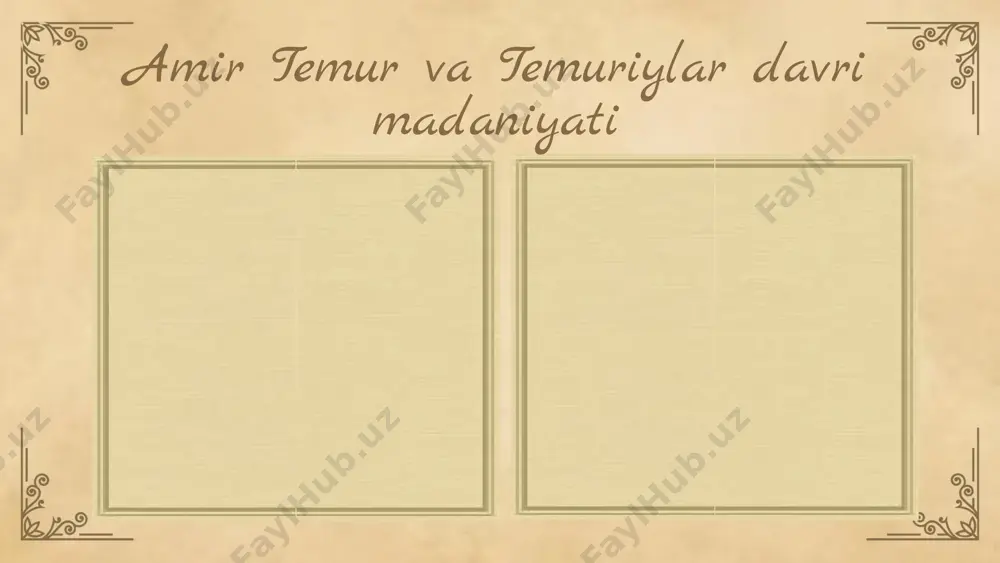 amir temur va temuriylar davri madaniyati - Page 4