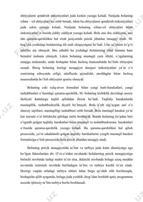 o’ng bog’chada va nihoyat maktabda sistemali suratda ta’lim va tarbiya oladi. bundan uzoq muddatdagi maxsus ijtimoiy ta’lim va tarbiya bolaning psixik taraqqiyotiga ta’sir etmay qolmaydi. shuning uchun bolaning psihik taraqqiyoti ko’p jihatda ta’lim-tarbiyaning ta’siriga bog’liqdir. bolaning psixikasi ko’pincha rivojlanishida ota-onasining ham roli katta. har bir bola yashab o’sgan muhitiga moslashadi. oiladagilar qanday bo’lsa, shunday bo’lishga intiladi. bolaning psixik taraqqiyoti bilan ijtimoiy ta’lim-tarbiya o’rtasidagi munosabat masalasi bolalar psixologiyasi uchun juda muhim masala bo’lib hisoblanadi. bu masalani hal qilishda turlicha qarashlar mavjud. psixik taraqqiyotning zonasiga muayyan davrda bolaning katta yoshdagi kishilarning yordamisiz mustaqil harakat qila olishi bilan ifodalanadi. psixik taraqqiyotning real zonasi – o’zlashtirilgan bilimlar, ko’nikma va malakalar mustaqil foydalanish bosqichidir. psixik taraqqiyotning real zonasiga bolaning o’smirlik va o’spirinlik davrlari to’g’ri keladi. bu davrda bolalarning ta’lim prosessiga bo’lgan munosabatlari tubdan o’zgarib, ular turli narsalarga nisbatan tanlab munosabatda bo’la boshlaydi. o’smir bolalarda qiziqish va duunyoqarash kabi shaxsning murakkab sifatlari tarkib topa boshlashi tufayli …