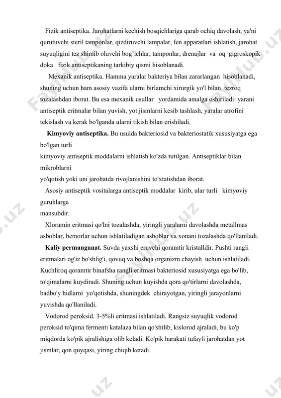 antiseptik xususiyutlari bo'lgan davolash vositalari (maxsus zardoblar va vaksinalar, anatoksinlar, immunglobulinlar, qon va plazma quyish va boshqalar shuningdek, ma'lum bir organizm, (viruslar, zamburug’lar va boshqalar) faoliyatida paydo bo'lgan moddalar orqali boshqalarga ta'sir qiluvchi antibiotiklar, bakteriofaglar va proteolitik fermentlardan iborat. sulfanilamid preparatlari. bularga streptosid, norsulfazol, etazol, urosulfan, sulgin ftalazol, sulfadimetoksin, sulfalen kabi dori moddalari kiradi. organizmga mahalliy va umumiy ta'sir ko'rsatadi. aseptika. bu fizik omillar, kimyoviy preparatlar, biologik usullari qo'llash bo'yicha o'tkaziladigan tashkiliy ishlar tufayli, operasiya yarasiga mikroblar tushishini oldini olish demakdir. aseptikaning asosiy qonuni quyidagicha sharxlanadi: yaraga tegadigan har bir narsa bakteriyalardan holi bo'lishi, ya'ni sterillangan bo'lishi kerak. yaraga mikroblar ikki xil yo’l bilan tushadi: ekzogen va endogen. mikroblar va ularning sporalarini xirurgik operasion oqliklar, asboblar, chok solish va yara bog’lash materiallarini, xirurgning qo'lqopi, xalati, qo'llaridan yo'qotishga sterilizasiya deyiladi. sterilizasiyani turli usullarda: bug' bilan bosim ostida avtoklavlash, quruq issiqlik,qizdirish,qaynatish,kuydirish yo'li bilan, antiseptik eritmalarda va antibiotiklarning eritmalarida saqlash bilan amalga oshiriladi. …