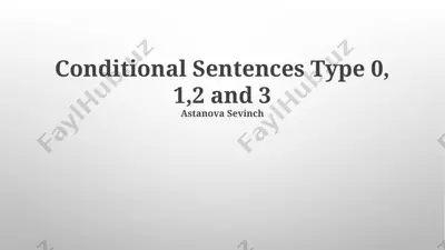 conditional sentences type 0, 1,2 and 3 — PPTX