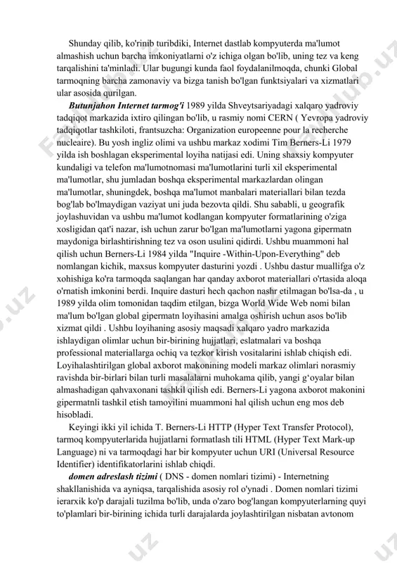 keltirib chiqardi. 1970-yillarning oxiriga kelib bir vaqtning o'zida bir nechta kompyuter tarmoqlari ishlagan, ularning har biri faqat 1982-1983 yillarda standartlashtirilgan ma'lumotlarni uzatish protokollariga asoslangan. natijada 1983-yil 1-yanvarda arpanet tarmog‘i tcp/ip protokoliga o‘tdi va u hozir ham muvaffaqiyatli qo‘llanilmoqda. 1983 yilda "internet" atamasi nihoyat arpanet tarmog'iga berildi. keyingi yili arpanet tarmog'i jiddiy raqobatchiga ega bo'ldi - aqsh milliy fan jamg'armasi ( nsf ) tomonidan yaratilgan ochiq, ommaga ochiq universitetlararo nsfnet ( national science foundation network) tarmog'i . u kichikroq tarmoqlardan tashkil topgan (jumladan usenet va bitnet tarmoqlari) va nsfnet nntp yuqori tezlikdagi maʼlumotlarni uzatish protokolida ishlaganligi sababli arpanet-ga qaraganda ancha yuqori oʻtkazuvchanlikka ega edi . asta-sekin "internet" nomining o'zi ushbu tarmoqqa o'tkazila boshlandi. bugungi kunda "internet" atamasi "kompyuter tarmog'i" , "global tarmoq" , " world wide web" va hatto oddiygina "veb " yoki " net " atamalari bilan sinonimga aylandi . 1988 yilda irc (internet relay chat) protokolining yaratilishi bo'lib, u …