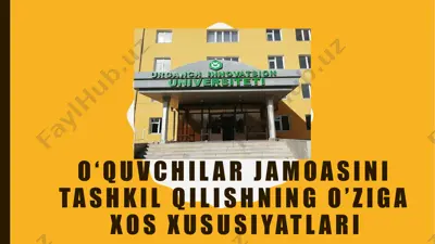 o‘quvchilar jamoasini tashkil qilishning o’ziga xos xususiyatlari — PPTX