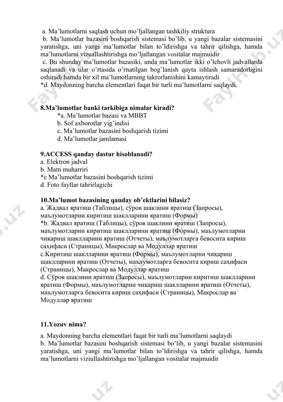 ng tаkrоrlаnishini kаmаytirаdi *d. mаydоnning bаrchа elеmеntlаri fаqаt bir turli mа’lumоtlаrni sаqlаydi. 8.ma’lumotlar banki tarkibiga nimalar kiradi? *a. ma’lumotlar bazasi va mbbt b. sof axborotlar yig’indisi c. ma’lumotlar bazasini boshqarish tizimi d. ma’lumotlar jamlamasi 9.access qanday dastur hisoblanadi? a. elektron jadval b. matn muharriri *c ma’lumotlar bazasini boshqarish tizimi d. foto fayllar tahrirlagichi 10.ma’lumot bazasining qanday ob’ektlarini bilasiz? a. жадвал яратиш (таблицы), сўров шаклини яратиш (запросы), маълумотларни киритиш шаклларини яратиш (формы) *b. жадвал яратиш (таблицы), сўров шаклини яратиш (запросы), маълумотларни киритиш шаклларини яратиш (формы), маълумотларни чиқариш шаклларини яратиш (отчеты), маълумотларга бевосита кириш саҳифаси (страницы), макрослар ва модуллар яратиш c.kиритиш шаклларини яратиш (формы), маълумотларни чиқариш шаклларини яратиш (отчеты), маълумотларга бевосита кириш саҳифаси (страницы), макрослар ва модуллар яратиш d. cўров шаклини яратиш (запросы), маълумотларни киритиш шаклларини яратиш (формы), маълумотларни чиқариш шаклларини яратиш (отчеты), маълумотларга бевосита кириш саҳифаси (страницы), макрослар ва модуллар яратиш 11.yozuv nimа? a. mаydоnning bаrchа elеmеntlаri fаqаt bir turli mа’lumоtlаrni …