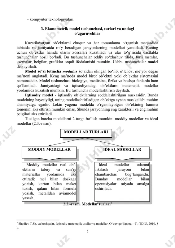 il etadi va boshqaradi. asosiy ekonometrik usullar - bu matematik statistika usullari va ekonometrik usullar. matematik statistika usullari – dispersion tahlil, korrelyatsiya tahlili, regressiya tahlili, omilli tahlil, indekslar nazariyasi. ekonometrik usullar - iqtisodiy o‘sish nazariyasi, ishlab chiqarish funksiyasi nazariyasi, talab va taklif nazariyasi. ekonometrikani o‘rganish jarayoni – bu iqtisodiyot, iqtisodiy jarayonlarning ekonometrik modellarini tuzish jarayonidir. asosiy qo‘llanadigan usuli – korrelyatsion-regression tahlil usuli. ekonometrik modellashtirish quyidagi ilmiy yo‘nalishlar kompleksidir: - iqtisodiy nazariya; - ehtimollar nazariyasi; - matematik statistika; - kompyuter texnologiyalari. 3. ekonometrik model tushunchasi, turlari va undagi o‘zgaruvchilar kuzatilayotgan ob’ektlarni chuqur va har tomonlama o‘rganish maqsadida tabiatda va jamiyatda ro‘y beradigan jarayonlarning modellari yaratiladi. buning uchun ob’ektlar hamda ularni xossalari kuzatiladi va ular to‘g‘risida dastlabki tushunchalar hosil bo‘ladi. bu tushunchalar oddiy so‘zlashuv tilida, turli rasmlar, sxemalar, belgilar, grafiklar orqali ifodalanishi mumkin. ushbu tushunchalar model deb aytiladi. model so‘zi lotincha modulus so‘zidan olingan bo‘lib, o‘lchov, me’yor degan ma’noni anglatadi. keng ma’noda …