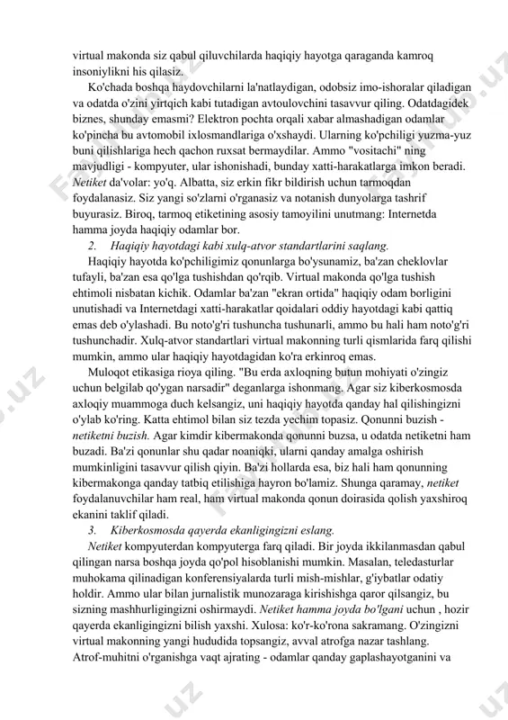 olda, uni inson axloqiga oid adabiyotlar bo'yicha o'rgatish orqali axloqiy neyron tarmog'ini yaratishga harakat qilishdi. natijalar umuman qarama-qarshi edi, tarmoq go'shtni iste'mol qilishdan voz kechishni tavsiya qilishi mumkin, uni axloqsiz deb tan oladi, lekin ayni paytda vegetarianizmni istalmagan deb hisoblaydi. chatgpt neyron tarmog‘i fikri inson axloqiga ta’sir qilishi mumkinligini aniqlash maqsadida aqsh aholisi o‘rtasida tajriba o‘tkazdi. 767 kishini tanlab, ularga birinchi holatda - sun'iy intellektga asoslangan chat-bot ( chatgpt neyron tarmog'i) va ikkinchi holatda - axloqiy masalalar bo'yicha ekspert (o'sha chatgpt) fikrini o'qish taklif qilindi. besh kishini qutqarish uchun bitta odamni qurbon qilish mumkinmi degan mashhur dilemma ko'rib chiqildi. tajriba shuni ko'rsatdiki, respondentlarning qariyb 80 foizi neyron tarmog'i tomonidan taklif qilingan javob variantlariga moyil. tadqiqotchilarning fikriga ko'ra, "chatbotlar axloqiy maslahat bermasligi kerak" va "foydalanuvchilar uchun bu muammoni hal qilishda chatbotlar va ularning dasturchilariga tayanishi xavfli". 2. tarmoq etiketi odob - muayyan ijtimoiy guruhda qabul qilingan odob-axloq qoidalari. netiket - bu …