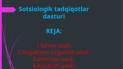 sotsiologik tadqiqotlar dasturi — PPTX