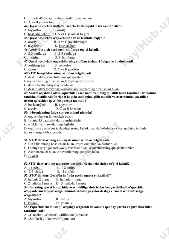 tablarda nechanchi yildan boshlab maxsus stoʻ darslari tashkil etilgan ? a.1959 b.1960 c.1958. d.196 32. sinfdan tashqari oʻqish mashgʻulotlari uchun haftagi oxirgi oʻqish darsining necha daqiqasi ajratiladi ? a.15. b.25 c.20. d.10 33. stoʻ darslarining muhim vazifalaridan biri... a.kitobxonlik madaniyatini tarbiyalash b.mustaqil oʻqish malakalarini tarbiyalash c. kitob ustida ishlash malakasini tarbiyalash d.a va b javoblar 34. hozirgi kunda boshlangʻich sinflar uchun sinfdan tashqari oʻqishga moʻljallangan qanday qoʻllanmalar chop etilgan? a."kitobim-oftobim" b."odobim - oftobim" c."kitobim - chirogʻim" d."bilimdon bolajon" 35. bolalarda stoʻ darslarining tub mohiyatini tashkil etadigan qatorni belgilang a.ezgulikka muhabbat b.yozuvlikka nafrat uygʻotish c.adabiy -estetik tafakkurini yuksaltirish d.barcha javoblar toʻgʻri 36. qanday asarlar mustaqil ravishda va izchil oʻqib borilsa oʻquvchining dunyoqarashini kengaytirishga xizmat qiladi ? a. gazeta va jurnallar b. badiiy va ilmiy ommabop d. sheʼriy toʻplamlar c. bolalar adabiyoti durdonalari 37. savod oʻrgatish jarayonida haftadagi oxirgi alifbe darsining necha daqiqasi ajratiladi? a.15-20 b.20-21 c.17-20 d.10-15 38. sinfdan tashqari oʻqish …