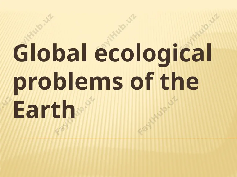 global ecological problems of the earth - Page 3