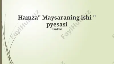 "maysaraning ishi" pyesasi — PPTX