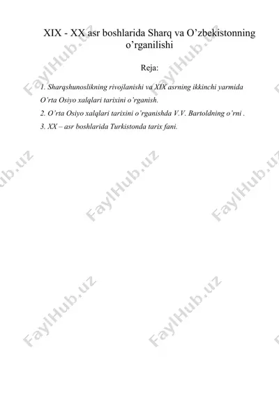 xix - xx asr boshlarida sharq va o’zbekistonning o’rganilishi — DOC