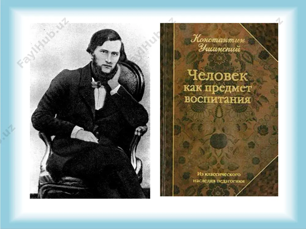 konstantin dmitrievich ushinskiyning pedagogik nazariyasi va didaktik ta’limoti - Page 5