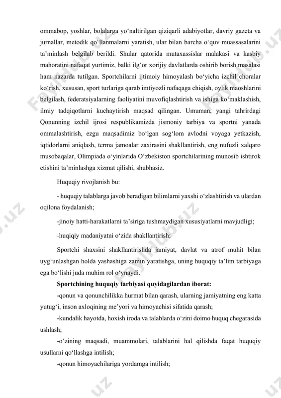 me’yoriy-huquqiy hujjatlarni qayta ko‘rib chiqib, yangi qonun talablariga muvofiqlashtirmoqda. sport infratuzilmasini yanada takomillashtirish maqsadida bu jarayonga iqtisodiyotimizning barcha sohasi vakillarini kengroq jalb qilish choralari ko‘rilayotir. o‘z navbatida, sohadagi ilmiy, ommabop, yoshlar, bolalarga yo‘naltirilgan qiziqarli adabiyotlar, davriy gazeta va jurnallar, metodik qo‘llanmalarni yaratish, ular bilan barcha o‘quv muassasalarini ta’minlash belgilab berildi. shular qatorida mutaxassislar malakasi va kasbiy mahoratini nafaqat yurtimiz, balki ilg‘or xorijiy davlatlarda oshirib borish masalasi ham nazarda tutilgan. sportchilarni ijtimoiy himoyalash bo‘yicha izchil choralar ko‘rish, xususan, sport turlariga qarab imtiyozli nafaqaga chiqish, oylik maoshlarini belgilash, federatsiyalarning faoliyatini muvofiqlashtirish va ishiga ko‘maklashish, ilmiy tadqiqotlarni kuchaytirish maqsad qilingan. umuman, yangi tahrirdagi qonunning izchil ijrosi respublikamizda jismoniy tarbiya va sportni yanada ommalashtirish, ezgu maqsadimiz bo‘lgan sog‘lom avlodni voyaga yetkazish, iqtidorlarni aniqlash, terma jamoalar zaxirasini shakllantirish, eng nufuzli xalqaro musobaqalar, olimpiada o‘yinlarida o‘zbekiston sportchilarining munosib ishtirok etishini ta’minlashga xizmat qilishi, shubhasiz. huquqiy rivojlanish bu: - huquqiy talablarga javob beradigan bilimlarni yaxshi o‘zlashtirish va …