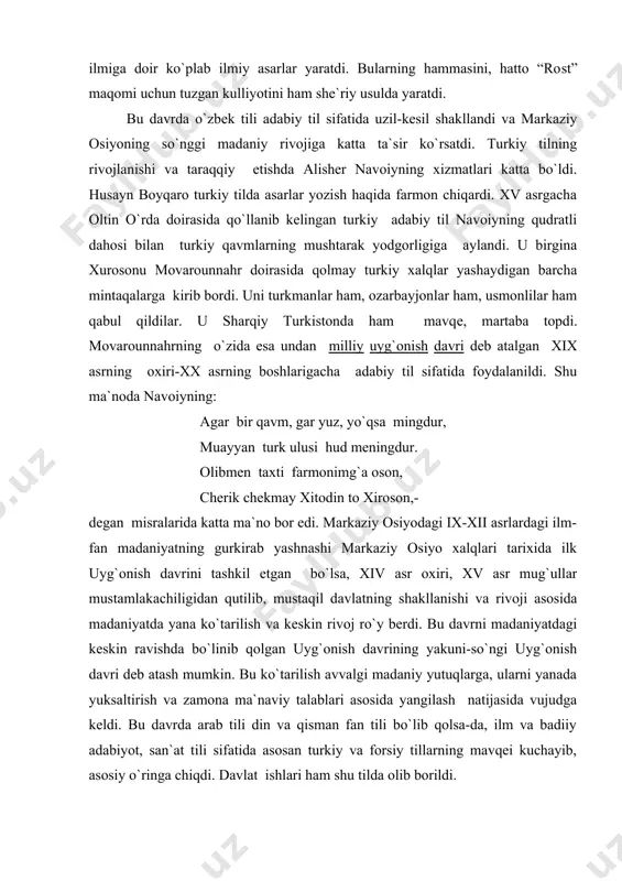 uyg`onish davrining yakuni-so`ngi uyg`onish davri deb atash mumkin. bu ko`tarilish avvalgi madaniy yutuqlarga, ularni yanada yuksaltirish va zamona ma`naviy talablari asosida yangilash natijasida vujudga keldi. bu davrda arab tili din va qisman fan tili bo`lib qolsa-da, ilm va badiiy adabiyot, san`at tili sifatida asosan turkiy va forsiy tillarning mavqei kuchayib, asosiy o`ringa chiqdi. davlat ishlari ham shu tilda olib borildi. bu davrga kelib, tasavvuf ta`limoti movarounnahr va xurosonda yassaviya, kubraviya, qodiriya, naqshbandiya tariqatlari asosida rivojlandi. amir temurning o`zi ham mutasavvif olimlarga katta hurmat bilan qaragan va naqshbandiya ta`limoti targ`ibotchilaridan sayyid mir kulolni o`ziga pir deb bilgan. shuningdek, turli o`lkalardagi yirik mutasavviflarga ham hurmat ko`rsatgan. uning hamadoniya tariqatiga asos solgan yirik mutasavvif sayyid hamadoniy bilan uchrashgani, 1398-yilda yassi shahrida ahmad yassaviy qabrini ziyorat qilib, uni ta`mirlatib, ustiga oliy bino qurishni buyurgani tarixiy manbalarda qayd etilgan. sufi porso, charxiy, xoja ahror, maxdumi a`zam singari yirik olimlar naqshbandiya tariqatiga oid qator risolalar yaratish …