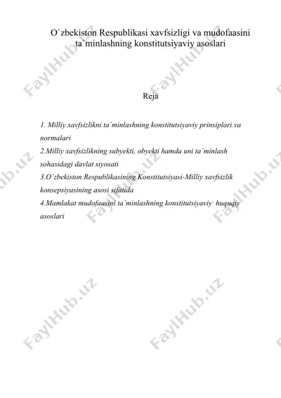o`zbekiston respublikasi xavfsizligi va mudofaasini ta`minlashning konstitutsiyaviy asoslari — DOC