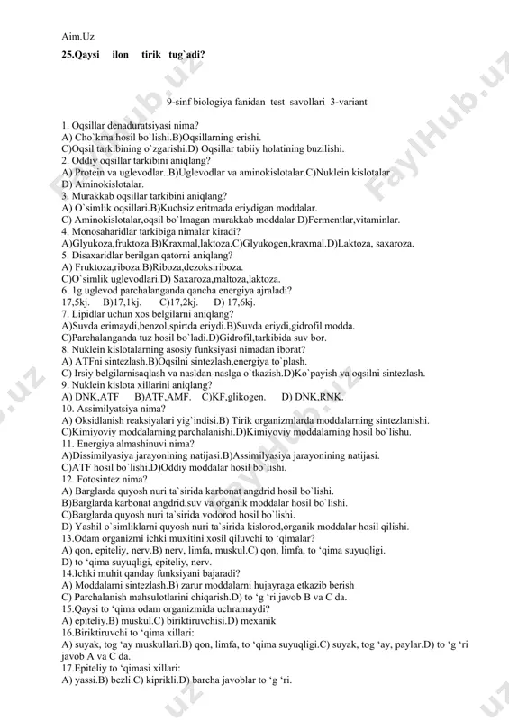 h.d)ko`payish va oqsilni sintezlash. 9. nuklein kislota xillarini aniqlang? a) dnk,atf b)atf,amf. c)kf,glikogen. d) dnk,rnk. 10. assimilyatsiya nima? a) oksidlanish reaksiyalari yig`indisi.b) tirik organizmlarda moddalarning sintezlanishi. c)kimiyoviy moddalarning parchalanishi.d)kimiyoviy moddalarning hosil bo`lishu. 11. energiya almashinuvi nima? a)dissimilyasiya jarayonining natijasi.b)assimilyasiya jarayonining natijasi. c)atf hosil bo`lishi.d)oddiy moddalar hosil bo`lishi. 12. fotosintez nima? a) barglarda quyosh nuri ta`sirida karbonat angdrid hosil bo`lishi. b)barglarda karbonat angdrid,suv va organik moddalar hosil bo`lishi. c)barglarda quyosh nuri ta`sirida vodorod hosil bo`lishi. d) yashil o`simliklarni quyosh nuri ta`sirida kislorod,organik moddalar hosil qilishi. 13.odam organizmi ichki muxitini xosil qiluvchi to ‘qimalar? a) qon, epiteliy, nerv.b) nerv, limfa, muskul.c) qon, limfa, to ‘qima suyuqligi. d) to ‘qima suyuqligi, epiteliy, nerv. 14.ichki muhit qanday funksiyani bajaradi? a) moddalarni sintezlash.b) zarur moddalarni hujayraga etkazib berish c) parchalanish mahsulotlarini chiqarish.d) to ‘g ‘ri javob b va c da. 15.qaysi to ‘qima odam organizmida uchramaydi? a) epiteliy.b) muskul.c) biriktiruvchisi.d) mexanik 16.biriktiruvchi to ‘qima xillari: …