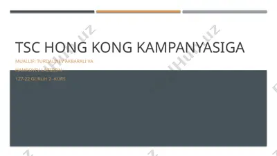 tsc hong kong kampaniyasi — PPTX