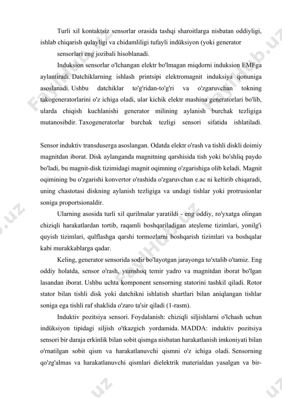 ensor induktiv transduserga asoslangan. odatda elektr o'rash va tishli diskli doimiy magnitdan iborat. disk aylanganda magnitning qarshisida tish yoki bo'shliq paydo bo'ladi, bu magnit-disk tizimidagi magnit oqimning o'zgarishiga olib keladi. magnit oqimining bu o'zgarishi konvertor o'rashida o'zgaruvchan e.ac ni keltirib chiqaradi, uning chastotasi diskning aylanish tezligiga va undagi tishlar yoki protrusionlar soniga proportsionaldir. ularning asosida turli xil qurilmalar yaratildi - eng oddiy, ro'yxatga olingan chiziqli harakatlardan tortib, raqamli boshqariladigan ateşleme tizimlari, yonilg'i quyish tizimlari, qulflashga qarshi tormozlarni boshqarish tizimlari va boshqalar kabi murakkablarga qadar. keling, generator sensorida sodir bo'layotgan jarayonga to'xtalib o'tamiz. eng oddiy holatda, sensor o'rash, yumshoq temir yadro va magnitdan iborat bo'lgan lasandan iborat. ushbu uchta komponent sensorning statorini tashkil qiladi. rotor stator bilan tishli disk yoki datchikni ishlatish shartlari bilan aniqlangan tishlar soniga ega tishli raf shaklida o'zaro ta'sir qiladi (1-rasm). induktiv pozitsiya sensori. foydalanish: chiziqli siljishlarni o'lchash uchun indüksiyon tipidagi siljish o'tkazgich yordamida. madda: induktiv pozitsiya …