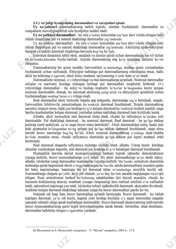 aromadlar va ulardan foydalanishni tadqiq qilganda oila asosiy obyekt bо‘ladi. iqtisodiy ma’noda uy xо‘jaliklari deganda qarindoshlik munosabatlari bilan bog‘langan va oilaviy iste’mol uchun birgalikda xо‘jalik yuritadigan shaxslar guruhi tushuniladi. uy xо‘jaligi takror ishlab chiqarishning oxirgi bosqichi- moddiy ne’matlar va xizmatlarni iste’mol qilishda iborat. uy xо‘jaliklari daromadlarining tarkib topishi, ulardan foydalanish, daromadlar va xarajatlarni muvofiqlashtirish oila byudjetini tashkil etadi. oila byudjetining daromadlar qismini tashkil etadigan manbalar g‘oyat xilma xildir. bular ijtimoiy xо‘jalikda mehnatga qarab haq tо‘lash, ijtimoiy iste’mol fondlaridan beriladigan tо‘lovlar va imtiyozlar shaxsiy yordamchi yoki ishqibozolikka yuritiladigan xо‘jalikdan va yakka tartibdagi mehnat faoliyatidan keladigan daromadlar, ya’ni ishlaydigan va ishlamaydigan oila a’zolarining pul tushumlari shaklidagi turli xizmatlar tarzidagi va natura shaklidagi hamma daromadlardir. har qanday iqtisodiy tizimda tovarlar va xizmatlarni takror ishlab chiqarish umumiy jarayonini resurslar, tovar va xizmatlar hamda daromadlarning doiraviy aylanishi kо‘rinishida tasavvur qilish mumkin. asosan, xususiy mulkka tayangan iqtisodiy tizimlarda bunday doiraviy aylanish korxonalar va uy xо‘jaligi о‘rtasida …