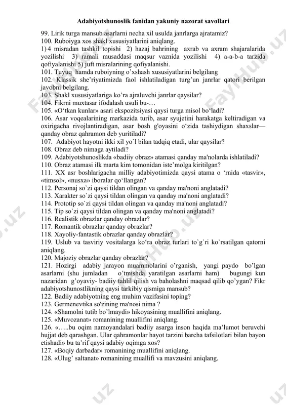ashdan adashsam rozimasman unda tamom o’zimdan (h.olimjon) qaysi javobda ushbu misralardagi raviylar ro’g’ri ko’rsatilgan? 80. qaysi asarlar bir xil janrda yozilgan? 81.syujetda tugundan oldin keladigan vaziyat nima? 82.postpozitsiya nima? 83.syujetning qaysi turi ishonarli bo`lib, unda voqealar bir boshdan boshlanib birin-ketin hikoya qilinadi va ko'pincha yorqin obrazlar yaratishga imkon bermaydi? 84. syujetning qaysi turi tadqiqot syujet deb ham ataladi? 85. syujetning qaysi turida voqea hikoya qilinmaydi, o`tmishga ham murojaat etilmaydi va u ko`pincha dedektiv asarlar uchun xos? 86.quyidagi so`zlardan qaysi biri fransuzchada «baxtsizlikdan baxtlilik tomon, bilmaslikdan bilishga tomon, kutilmagan holatlarning ochilishi» degan ma'nolarni anglatadi? 87.tashqi hodisalar ta'sirida shoir shaxsida tug'ilgan tuyg'u va kechinmalarga asoslanadigan syujet turi qaysi? 88.fabula qanday vazifani bajaradi? 89.asarda syujet keskinligini qiziqarlilik bilan almashtirish qanday oqibatlarga olib keladi? 90.syujet san’atning qaysi turlarida bo`lmaydi? 91. portret, peyzaj, inter’er, sarlavha, badiiy detal, qoliplash bu- 92.quyidagi qaysi atama badiiy asarda ishtirok etuvchi shaxslar jamini bildiradi? 93.personaj asarda biror jihati bilan yozuvchi …