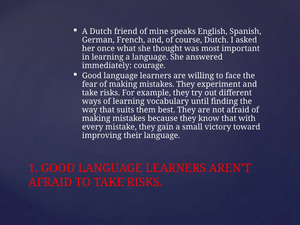 good language learners try to figure out how the language works. good language learners pay attention to meaning. they have good techniques to practice listening, speaking, reading, and writing. they push themselves to speak and try to become fluent. they look for opportunities to talk with native speakers. 5. good language learners know that language is used to communicate. good language learners are always looking for clues to help them understand how the language works. they make guesses and ask people to correct them if they are wrong. they compare what they say with what others say. they keep a record of what they have learned and think about it while they monitor themselves. 6. good language learners are like good detectives. it may not be easy at first, but thinking in english is worth cultivating as a vital skill that will improve all areas of your language learning. to …