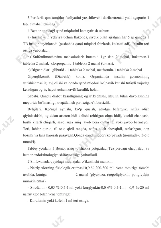 n 1 ml teri ostiga. gipoglikemik koma - qonda qand miqdorining birdaniga kamayishi natijasida yuzaga keladigan og`ir holat. sababi. qandli diabetda insulin va boshqa qand miqdorini kamaytiruvchi dorilar dozasining meyoridan ortiq qo‘llanilishi tufayli yuzaga keladigan og`ir kasallik holati. belgilari: to‘satdan bosh og`rishi, ochlik hissi, terlash, terining oqarishi, yurak va tomir urishi tezlashuvi, qaltirash, ko‘rish qobiliyatini buzilishi, mushaklar trishishi, chuqur shovqinli to‘xtab-to‘xtab nafas olish, qonda qand miqdorining kamayishi, ya’ni 2,8 mmol/l dan pasayishi (normada 3,3-5,5 mmol/l). tibbiy yordam. 1.bemor issiq to‘shakka yotqiziladi. 2. tez yordam chaqirilib endokrinologiya shifoxonasiga yuboriladi. 3.tez yordam kelgunicha quyidagi muolajalar o‘tqaziladi: - bir piyola shakarli choy va bulochka (oq non) bemorga beriladi; - iloji bo`lsa, glyukoza 40% -40 ml vena tomiriga. 4.shifoxonada quyidagi muolajalar qilinishi mumkin: - glyukoza 40% -40-50 ml vena tomiriga takror yuboriladi; - glyukogon-1ml muskul orasiga; - kordiamin yoki kofein – 1-2 ml teri ostiga. toksik bo‘qoq (bazedov kasalligi)–qalqonsimon bez hajmining kattalashuvi va bez …