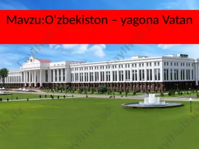 o‘zbekiston–yagona vatan — PPTX