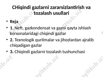 chiqindigazlar va tozalash usullari — PPTX