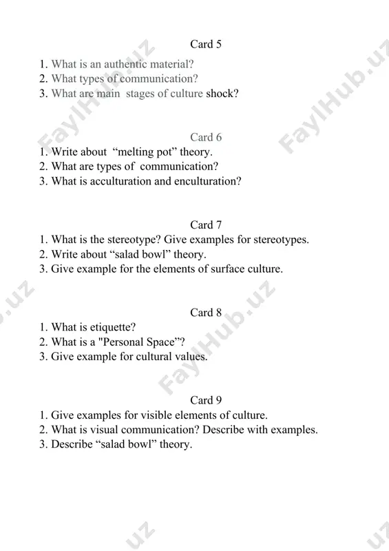 clash? give an example for culture clash. 2. what are the extra linguistic features of culture? 3. give examples for deep culture elements. card 15 1. what are the types of communication? explain with examples. 2. what is enculturation? give proper examples. 3. give example for influence of sport into language. card 16 1. what is culture shock? 2. what are the extra linguistic features of culture? 3. the great vowel shift refers to ……. card 17 1. give examples for invisible elements of culture. 2. what are the factors that influence language change? 3. what is enculturation? give proper examples. card 18 1. what is etiquette? 2. write about “salad bowl” theory. 3. what are the types of communication? explain with examples. card 19 1. what is a "personal space”? 2. through what activities cultural awareness can be raised? 3. what is taboo? give examples for taboos in different …
