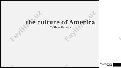 the culture of america — PPTX