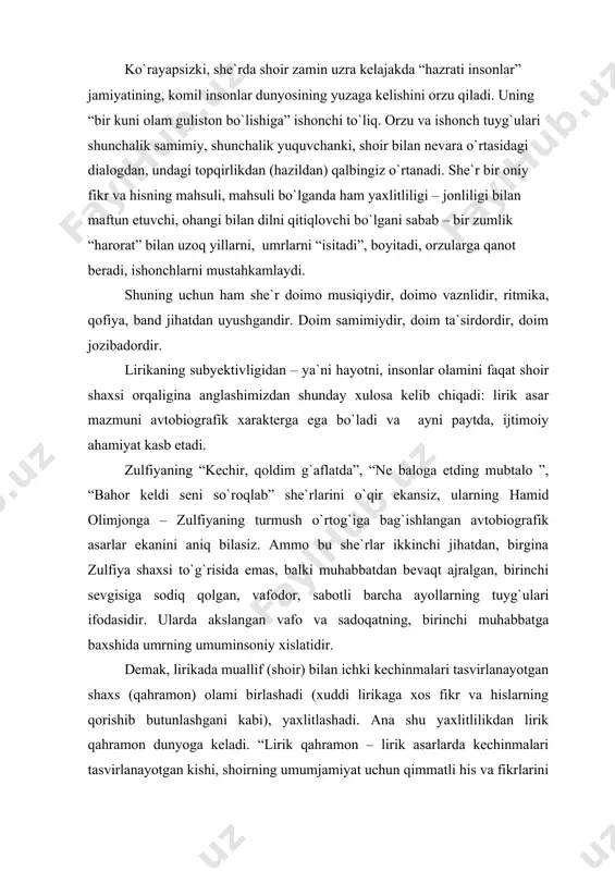 o`ziga xoslikni lirikaning predmeti keltirib chiqaradi. ma`lumki, prozada pauzalar erkin, poeziyada esa qonuniyatli, prozada ritmik pauza yo`q, poeziyada esa bor; proza asari misra va bandlarga bo`linmaydi, poeziya asari esa bo`linadi... prozada qofiya yo`q, qofiya prozada alohida sistema tarzida emas, poeziyada bajargan vazifani bajarmaydi. qofiya, asosan, poeziyaning muhim xususiyati. chunki u poeziyada strofik va ritmik vazifani bajaradi. so`zlar poeziyada qofiya, vazn, band, tovush takrori, so`z takrori (epifora, anafora, hojib, radif), inversiya, musiqiylik, ritm, turoq, misra, band, turkum, ritmik pauza jihatidan aloqador holda amal qiladi, prozada esa so`z bunday vazifani ado qilmaydi... poeziyada gap, jumla, so`zninggina emas, balki bo`g`in, nutq tovushlari, hatto nutq tovushlarining unli yo undoshligi ham o`ziga xos ahamiyatga ega; ular kuchli “mehnat intizomi”ga, tartibga bo`ysinadi va yagona, muayyan sistemaga aylanadi, ayni shunday tartib nasrda yo`q...”1 demak, lirikaga xos emosional – hissiy fikrlash, monologik nutq uning so`z poetikasini ham o`ziga xos olamini yaratadi. lirikada janrlar masalasi to`g`risida turli – tuman …