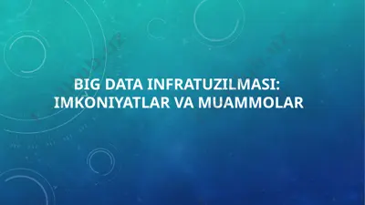 big data infrastrukturasi — PPTX