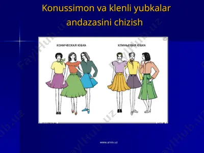 konussimon va klenli yubkalar andazasini chizish dars ishlanma — PPT