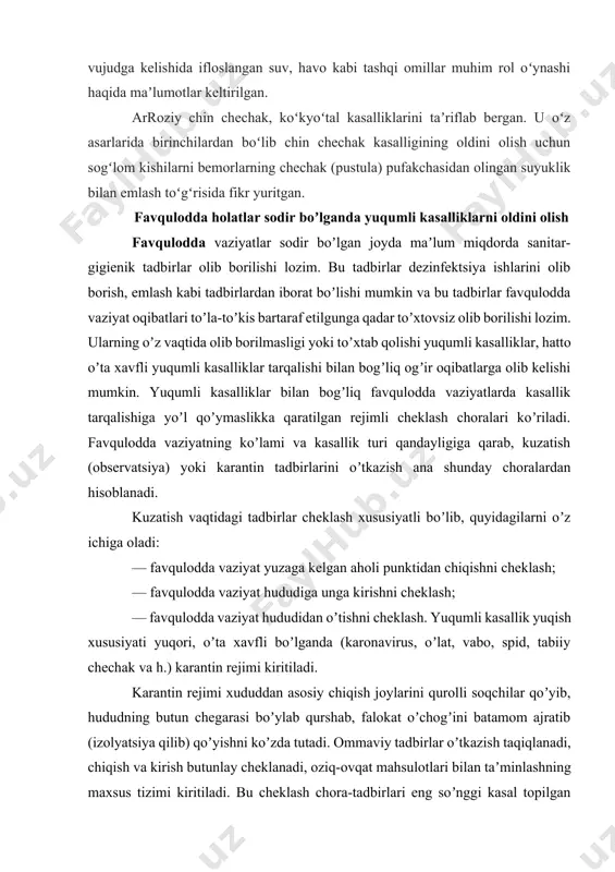 onavirus, oʼlat, vabo, spid, tabiiy chechak va h.) karantin rejimi kiritiladi. karantin rejimi xududdan asosiy chiqish joylarini qurolli soqchilar qoʼyib, hududning butun chegarasi boʼylab qurshab, falokat oʼchogʼini batamom ajratib (izolyatsiya qilib) qoʼyishni koʼzda tutadi. ommaviy tadbirlar oʼtkazish taqiqlanadi, chiqish va kirish butunlay cheklanadi, oziq-ovqat mahsulotlari bilan taʼminlashning maxsus tizimi kiritiladi. bu cheklash chora-tadbirlari eng soʼnggi kasal topilgan vaqtdan boshlab, kasallikning inkubatsiya davri oʼtib boʼlguncha vaqt davomida olib boriladi. observatsiya yoki karantin hududida qolgan aholi ularning oldiga qoʼyilgan barcha talablarni qatʼiyan bajarishlari hamda vahimaga tushmasliklari kerak. bu ayniqsa vaqtinchalik kelib qolgan kishilarga tegishlidir. rejim hududidan shoshilinch chiqib ketish zarur boʼlib qolganida ular inkubatsiya davri mobaynida izolyatorga qoʼyilib, nazorat ostida boʼlganlaridan keyin hududdan tashqariga chiqishlariga ruxsat berilishi mumkin. yuqumli kasalliklarni bartaraf etish va epidemiya avj olib ketishining oldini olish boʼyicha olib boriladigan kompleks chora-tadbirlardan biri bu dezinfektsiya tadbiri hisoblanadi. dezinfeksiya obʼektlardagi va tashqi muhitning turli qatlamlaridagi yuqumli kasalliklarning qoʼzgʼatuvchilarini yoʼq qilish uchun …