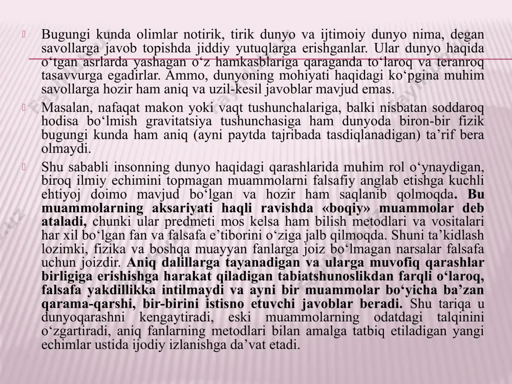 dek, dunyo haqidagi materialistik va ateistik tasavvurlar o‘z aksini topgan. so‘nggi zikr etilgan tasavvurlarga muvofiq butun borliqning negizini tabiiy asoslar - olov, havo, suv, yorug‘lik, makon, vaqt tashkil etadi. qadimgi hindiston mutafakkirlari borliq sirining tagiga etishga harakat qilar ekanlar, quyosh tunda qaerga ketadi, yulduzlar kunduzi qayoqqa yo‘qoladi kabi savollarga javob topishga uringanlar va bu tasavvurlarni eng qadimgi kitob - «rigveda»larda aks ettirganlar. o‘sha davrning bosh falsafiy masalasi – «hamma narsa nima?» degan savolga javob berar ekan, pifagor (mil. av. 580-500 yillar) «hamma narsa sondir», degan xulosaga keladi. u erning sharsimonligi haqidagi g‘oyani birinchi bo‘lib ilgari suradi. keyinchalik bu g‘oyani parmenid (mil. av. 540-480-yillar) qo‘llab-quvvatladi va unga yozma ta’rif beradi. parmenid faylasuflar orasida birinchi bo‘lib borliqni kategoriya sifatida tavsifladi va uni maxsus falsafiy tahlil predmetiga aylantirdi. u haqiqiy borliq mohiyatining o‘zgarmasligi haqidagi g‘oyani ilgari suradi. parmenid fikricha, borliq paydo bo‘lmagan va u yo‘q ham bo‘lmaydi, chunki undan boshqa hech narsa yo‘q …