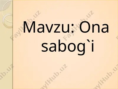 ona sabog`i — PPTX