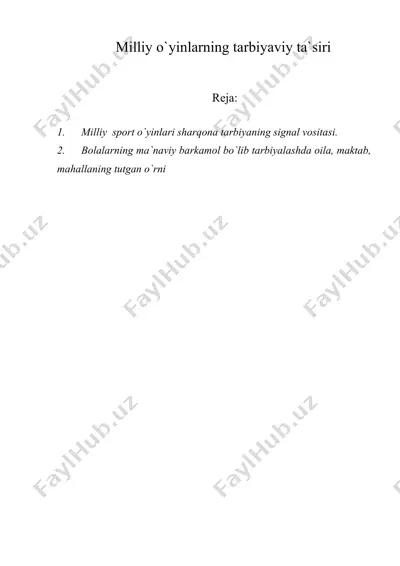 milliy o`yinlarning tarbiyaviy ta`siri — DOC