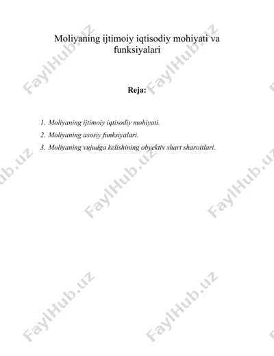 moliyaning ijtimoiy iqtisodiy mohiyati va funksiyalari — DOC
