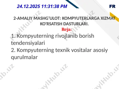 kompyuterlarga xizmat ko'rsatish dasturlari — PPTX