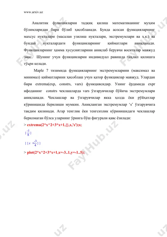 optn) maximize(expr, optl. opt2. .... optn) бу ерда expr-ифода ёки функция, optl, opt2, .... optn –қўшимча маoлумотлан (‘infinity’ параметри минумум ва максимумни сонлар ўқи бўйича изланишини , location параметри эса излаш натижалари кенгайтирилган кўринишда чиқарилишини билдиради: > minimize(x^2-3*x+y^2+3*y+3); > minimize(x^2-3*x+y^2+3*y+3,location); > maximize(exp(-x)*sin(y),x=-10..10,y=-10..10,location); > maximize(x^2-5,x=-10..10,location); > plot(x^2-5,x=-6..6,y=-10..10); функцияларнинг узлуксизлигини текшириш maple 7 тизимида функцияларнинг узлуксизлигини текшириш учун iscont функцияси ишлатилади. у қуйидаги шаклларда ёзилиши мумкин: iscont(expr, х = а .. ь) iscont(expr,х = а .. b, 'closed') iscont(expr, х = а .. b, 'open') функцияларни узлуксизлигини текшириш натижалари true (узлуксиз), false (узилишлар мавжуд) ёки fall (incont узилишларни аниқлай олмади) кўринишларида бўлиши мумкин: > iscont( 1/x, x=1..2 ); > plot(1/x,x=0.1..2,y=0..2); > iscont( 1/x, x=-1..2 ); > plot(1/x,x=-1..2,y=0..20); > plot(1/x,x=0..2,y=0..2); > iscont( 1/x, x=0..2,'closed'); > iscont( 1/x, x=0..2,'open'); > iscont( 1/(x+a), x=0..1); функцияларнинг узлуксизлиги бузиладиган нуқталарни аниқлаш берилган f(x) функциянинг узлуксизлиги бузиладиган нуқталарни аниқлаш учун discont(f,x) функцияси қўлланилади: > discont(l/(x-2),x); f(x)=1/(x-2) функция х=2 …