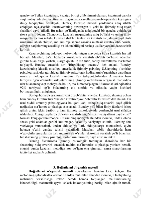 ng turg’unligi, ishonchliligini ham tekshirib olish mumkin. bundan tashqari, shu bosqichda tadqiqotchi eksperiment yoki anketa o’tkazish uchun qulay vaziyat va vaqtni belgilash, o`z yordamchilarining ishga qanchalik yaroqliliklarini ham sinab olish imkoniyatiga ega bo`ladi. lekin asosiy tadqiqot o’tkazilgandan so’ng tekshiruvchi to’plagan ma`lumotlarning asosligi (validlilik), ya`ni tanlangan uslubining aynan shu sifatlarini tekshirishga qaratilganligini, ularning turg’unligini, ya`ni har qanday sharoitda ham shu metod yordamida va shu sharoitda ayni shu xildagi ma`lumot to’plashini va ma`lumotlarning aniqligini, ya`ni tanlangan uslub maqsadga muvofiqligini isbotlab berishi kerak. nihoyat, ma`lumotlarning sifati tadqiqotchining o`z ishlari bo’yicha tuzgan hisobotiga ham bog’liq. ijtimoiy psixologik tadqiqot haqidagi hisobot quyidagi bo`limlarni o`z ichiga oladi: 1. kirish qismi, bu yerda tadqiqotni o’tkazishdan ko`zlangan maqsad, unga sabab bo`lgan shart-sharoitlar hamda uni kimlar o’tkazganligi yoziladi. 2. dastur qismi, bu yerda foydanilgan adabiyotlar, tadqiqotning maqsad va vazifalari, ilmiy taxmin gipotezalar beriladi. 3. tadqiqot ob`ekti va uslublar empirik tadqiqot ob`ektining xususiyatlari, tanlangan metodlar, sinov bosqichida to’plangan ma`lumotlar, ularning …