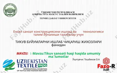 tikuv sanoati va texnologiyasi — PPTX