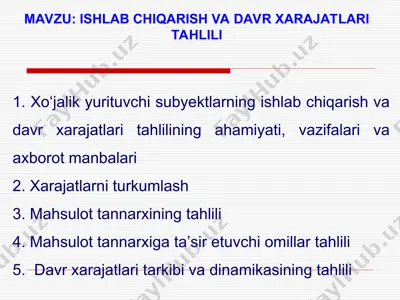ishlab chiqarish va davr xarajatlari tahlili — PPT
