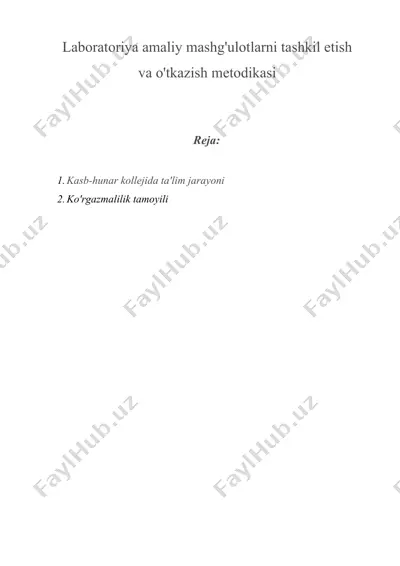 laboratoriya amaliy mashg'ulotlarni tashkil etish va o'tkazish metodikasi — DOCX