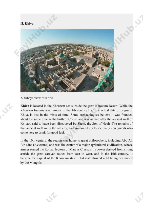 id to have been discovered by shem, the son of noah. the remains of that ancient well are in the old city, and you are likely to see many newlyweds who come here to drink for good luck. in the 10th century, the region was home to great philosophers, including abu ali bin sina (avicenna) and was the center of a major agricultural civilization, whose armies routed the roman legions of marcus crassus. its power derived from sitting astride the great caravan routes from east to west, and in the 16th century, it became the capital of the khorezm state. that state thrived until being decimated by the mongols. iii. samarkand samarkand’s iconic registan square samarkand was founded at the same time as babylon, memphis, athens, and rome – almost 2500 years ago. it has been called the “pearl of the muslim world,” “eden of ancient east,” and “rome of …