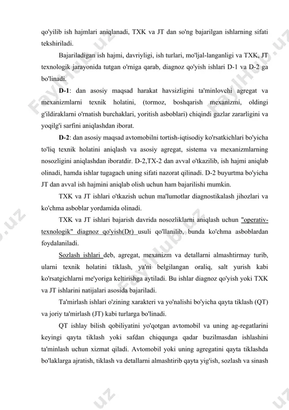almashtirish, o'z navbatida tekshiruv nazorat qilish, ajratish-yig'ish, sozlash va ustaxonalarda bajariladigan ishlardan tuzilgandir. avtomobillarni jt ning eng asosiy maqsadi quyidagilardan iborat: - uning ishonchliligini oshirish; - jt tannarxini kamaytirish, ya'ni jt dagi va ishdan majburan qaytib kelishdagi harajatlarni kamaytirishdan iborat. avtomobillarni jt, ularni ishlab chiqarish, kt va txk sifatiga bog'liqdir. jt dagi harajatlar, ish hajmiga va ish xarakteriga, diagnostika sifatiga, ta'minotga, ishlash sharoitiga, avtomobil yoshiga, ishlab chiqarish usuli va shakliga, qo'llaniladigan jihozlarga va ish haqini belgilash tizimiga bog'liqdir. avtomobillarni joriy ta'mirlashning quyidagi turlari mavjud( - avtomobillarni ishlash davrida jt - ishdan qaytgan avtomobillarni jt - xaydovchi buyurtmasiga asosan jt - txk davrida jt (txk ritmini buzmasdan turib( jt ishlari kerak bo'lgan hollarda yoki txk davrida, hamda diagnostikalash davrida ham bajariladi. ishlash sharoiti, iqlim sharoiti, avtomobil turi, yoshi va soni ish hajmiga ta'sir etishini hisobga olgan holda solishtirma ish hajmi korrektirovka qilinadi. bajarilish joyi va ish xarakteri bo'yicha joriy ta'mirlash postlarda …