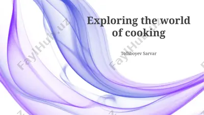 exploring the world of cooking — PPTX